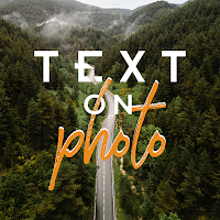 Text On Photo: Add Text Editor