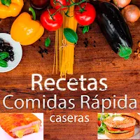 Comidas rápidas caseras