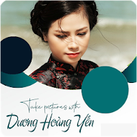 Chụp Ảnh Cùng Dương Hoàng Yến