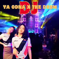 Dj Ya Odna X The Drum Remix