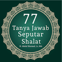 77 Tanya Jawab Seputar Shalat