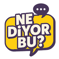 Ne Diyor Bu?