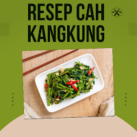 Resep Cah Kangkung