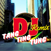 Dj Tang Ting Tung Remix