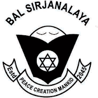 BAL SIRJANALAYA SECONDARY SCHO